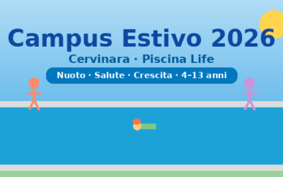 Campus Estivo 2026 a Cervinara: Nuoto, Salute e Crescita per i tuoi Figli a Piscina Life